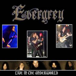 Evergrey : Live in the Underworld